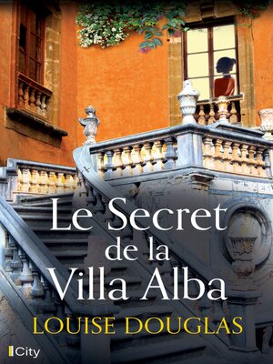cover image of Le secret de la villa Alba